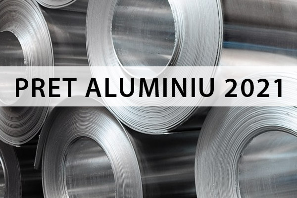 Pret aluminiu 2021 - pret kg aluminiu